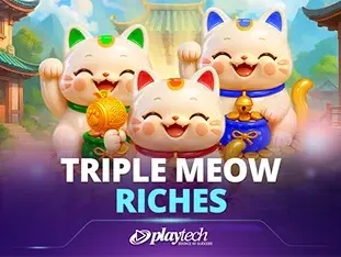 Triple Meow Riches™